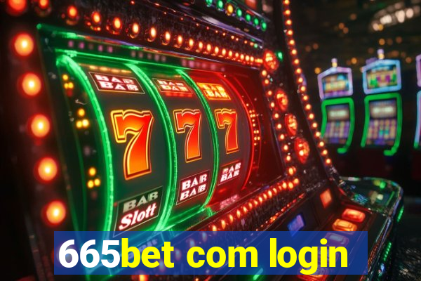 665bet com login